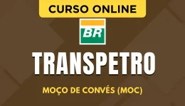 Curso online Curso Transpetro 2026 - Moço de Convés (MOC) - Nova Concursos